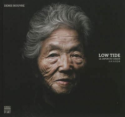 Low tide - le japon du chaos (francais / anglais / japonais)