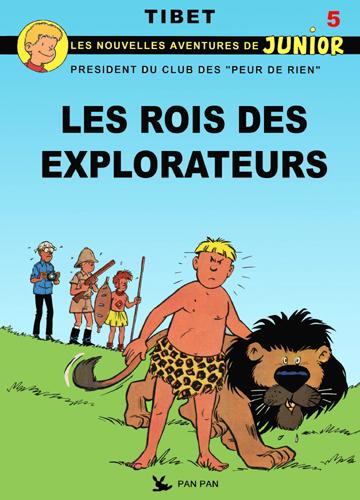 Les rois des explorateurs