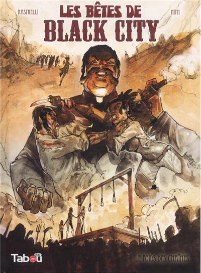 Les bêtes de Black City