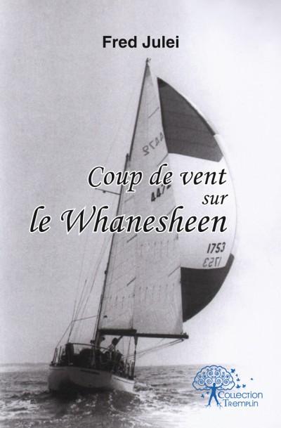 Coup de vent sur le whanesheen