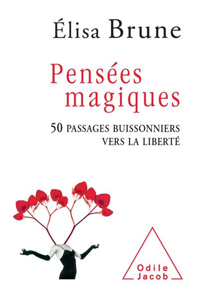 Pensées magiques
