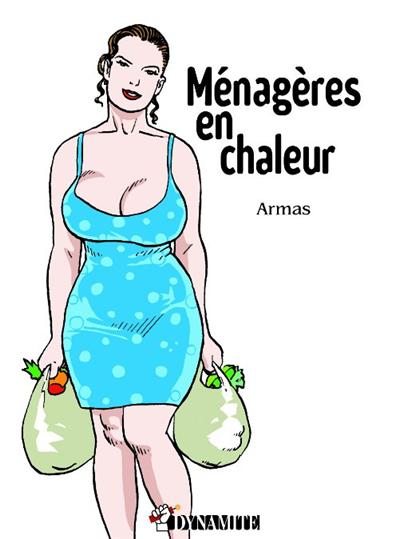Ménagères en chaleur