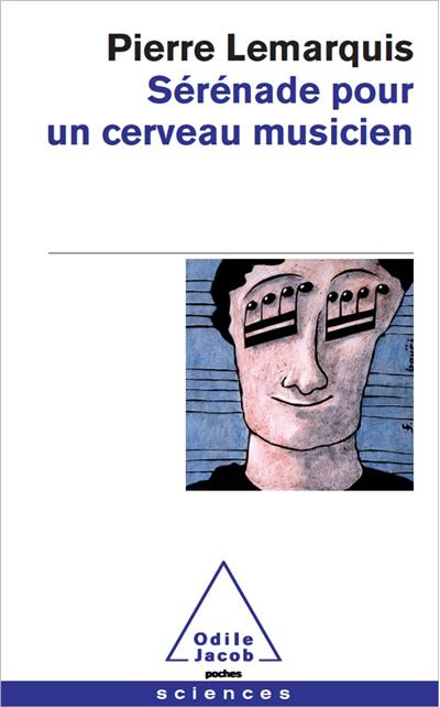 Sérénade pour un cerveau musicien