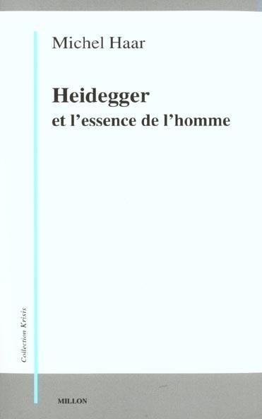 Heidegger et l'essence de l'homme - Michel Haar - broché