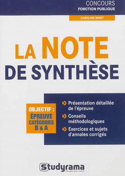 La note de synthèse, catégories A et B