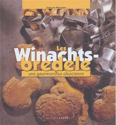 Winachtsbredele une gourmandise alsacienne