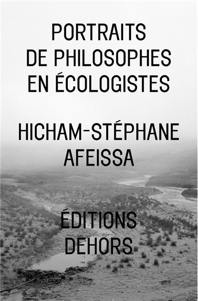Portraits de philosophes en ecologistes