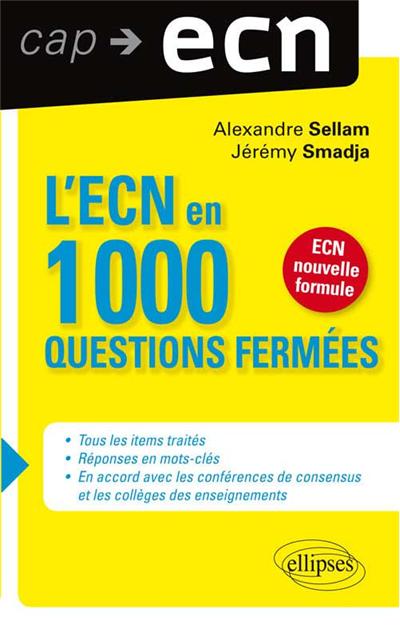 L'ECN en 1000 questions fermées