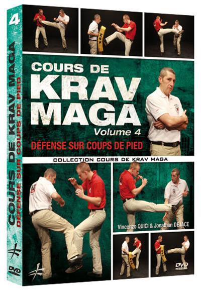 Cours Krav Maga - Volume 4 : Défense sur coups de pied