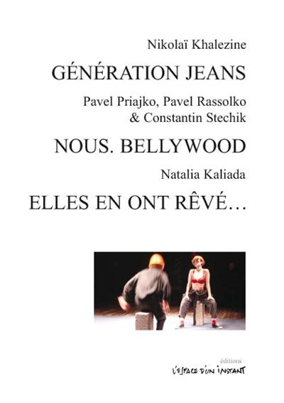 Generation jeans et autres textes