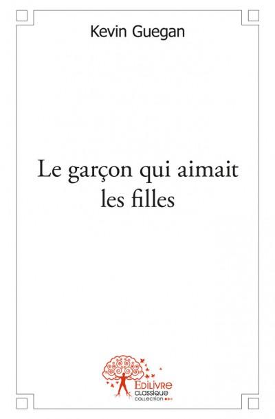 Le garcon qui aimait les filles