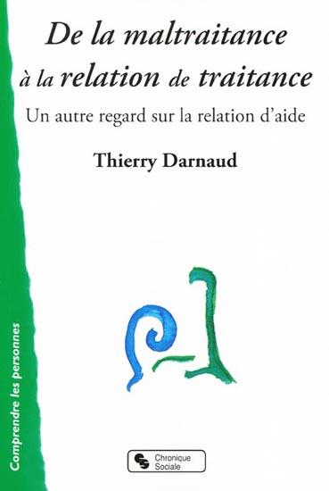 De la maltraitance à la relation de traitance