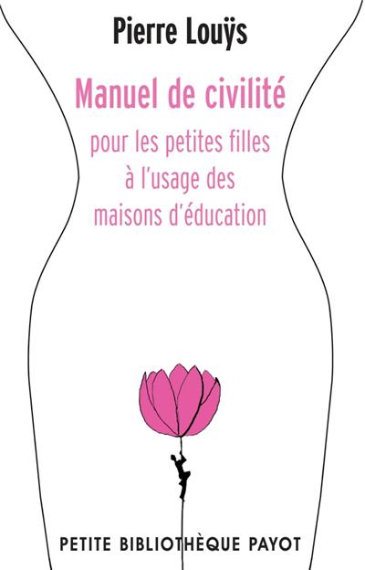 Manuel de civilite pour les petites filles a l'usage des maisons d'education