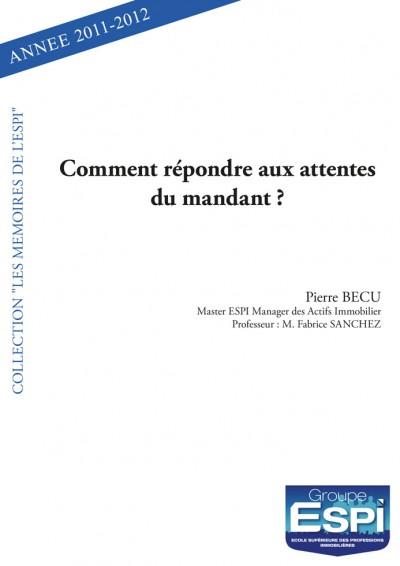 Comment repondre aux attentes du mandant ?