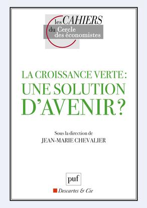 La croissance verte : une solution d'avenir