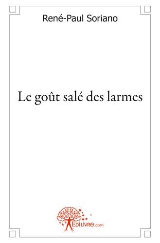 Le gout sale des larmes