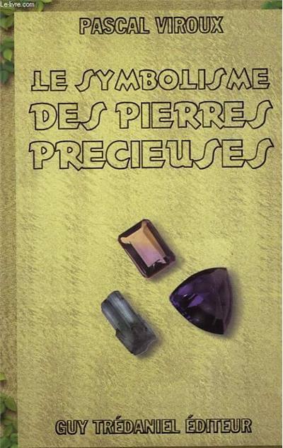 Symbolisme des pierres precieuses