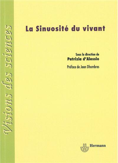La sinuosité du vivant