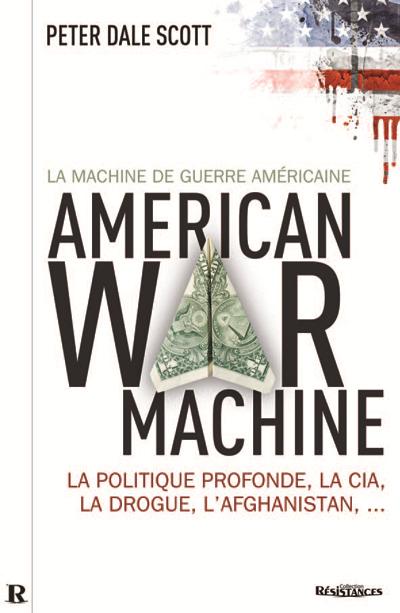 La machine de guerre américaine