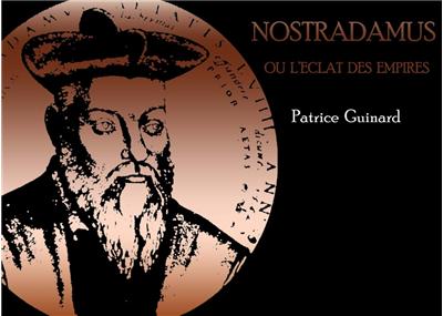Nostradamus eclat empires