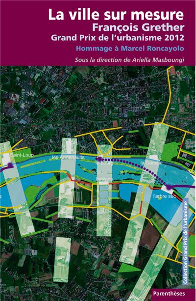 La ville sur mesure