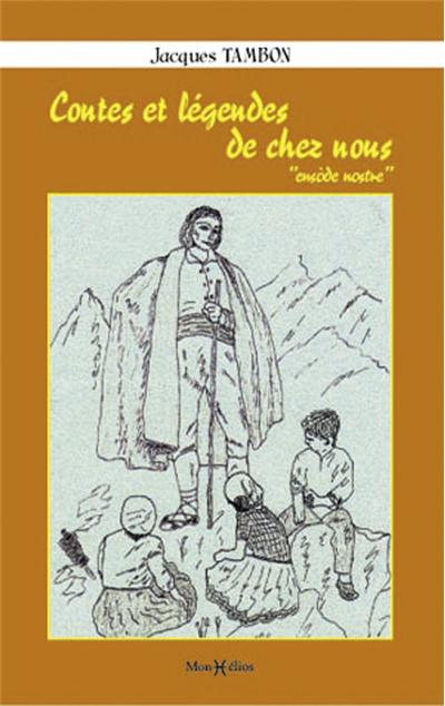 Contes et légendes de chez nous