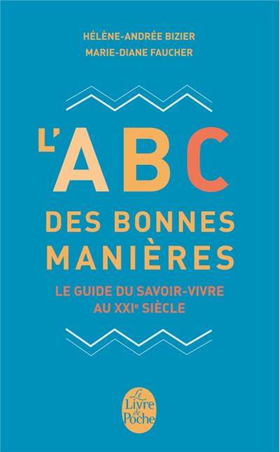 L'abc des bonnes manières