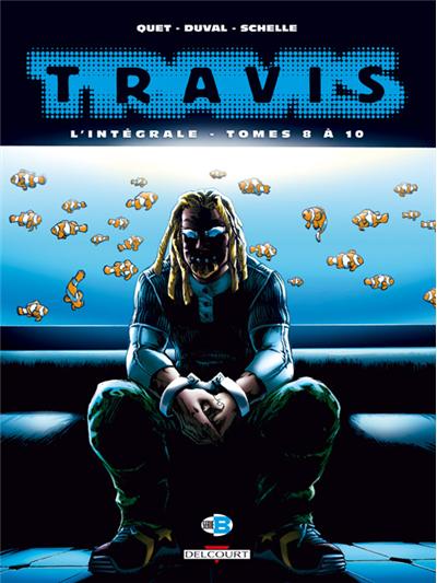 Travis intégrale T08 à