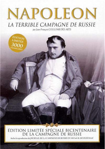 Napoléon : La Terrible campagne de Russie