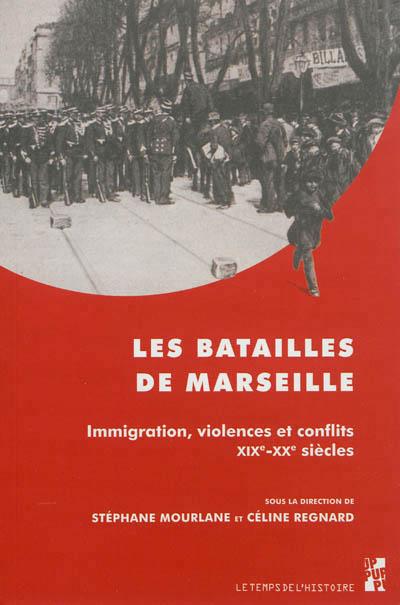 Batailles de marseille