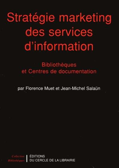 Stratégie marketing des services d'information