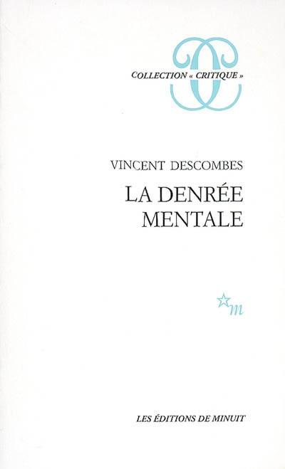 La denree mentale