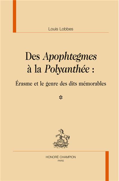 Des Apophtegmes à la Polyanthée