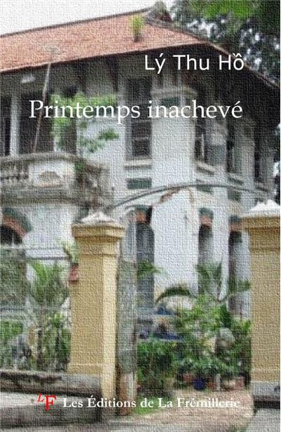 Printemps inachevé