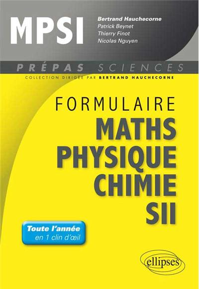 Formulaire mathématiques, physique, chimie SII, MPSI