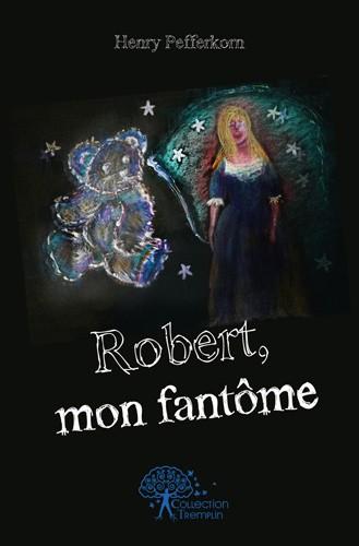 Robert, mon fantome