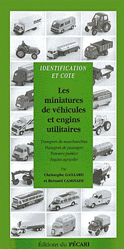 Miniatures de vehicules et engins utilitaires