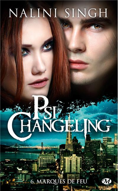 Psi-Changeling, T6 : Marques de feu