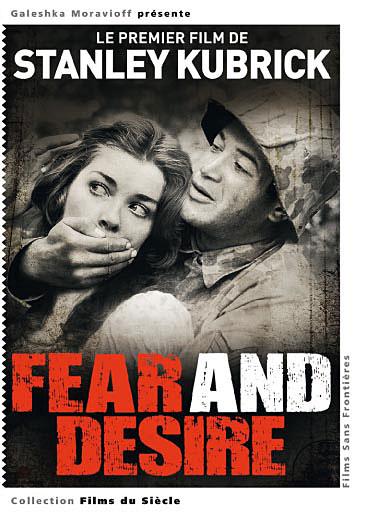 Fear and Desire