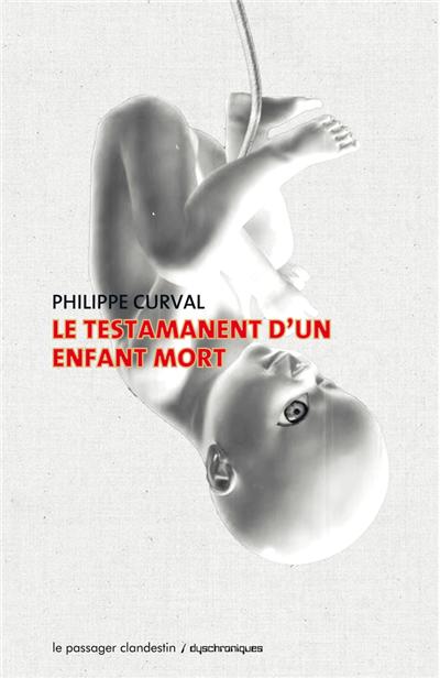 Le testament d'un enfant mort