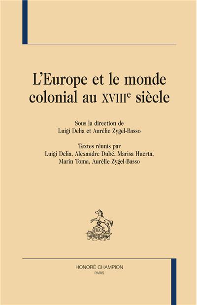 L'Europe et le monde colonial au XVIIIème siècle
