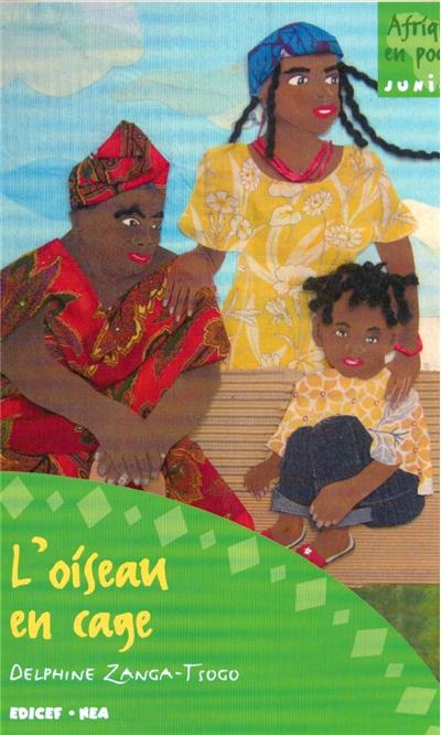 L'oiseau en cage  coll. afrique en poche