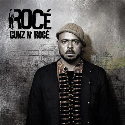 Gunz'n Rocé
