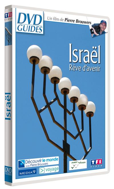 Israël : Rêve d'avenir