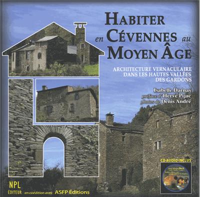 Habiter en Cévennes au Moyen Age - Isabelle Darnas - broché