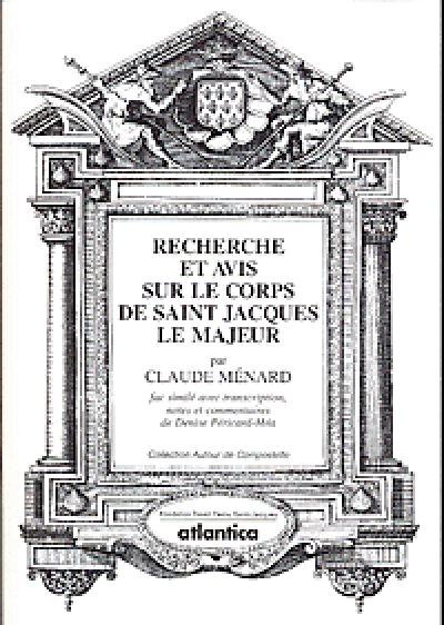 Recherche et avis sur le corps de Saint Jacques le Majeur