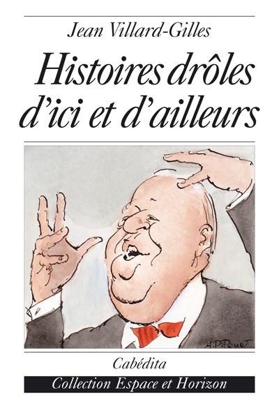 Histoires drôles d'ici et d'ailleurs
