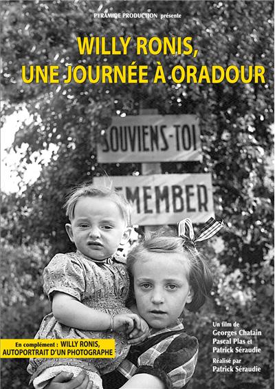 Willy Ronis : une journée à Oradour - Willy Ronis : Autoportrait d'un photographe - 2 DVD