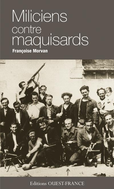 Miliciens contre maquisards (poche)