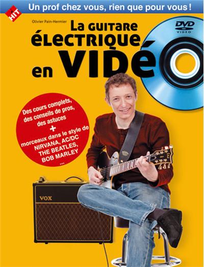 La guitare électrique en vidéo - Olivier Pain Hermier - broché